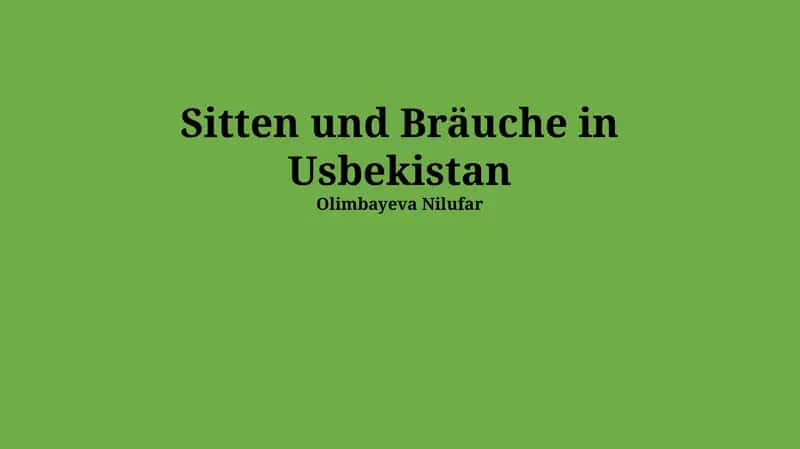 Sitten und Bräuche in Usbekistan 1