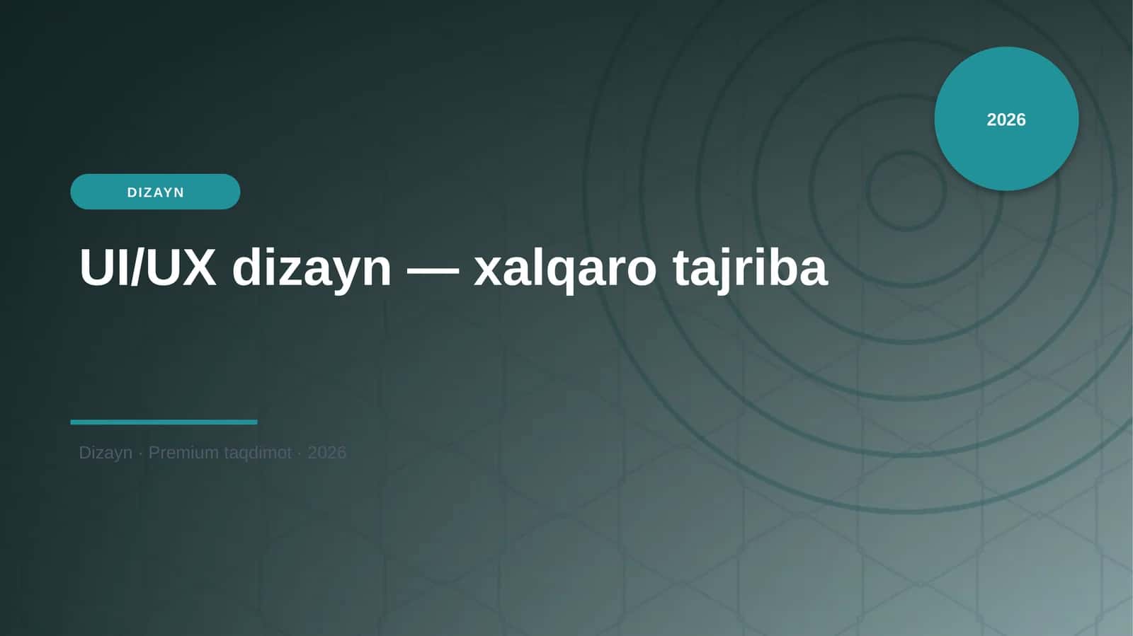 UI/UX dizayn — xalqaro tajriba 1