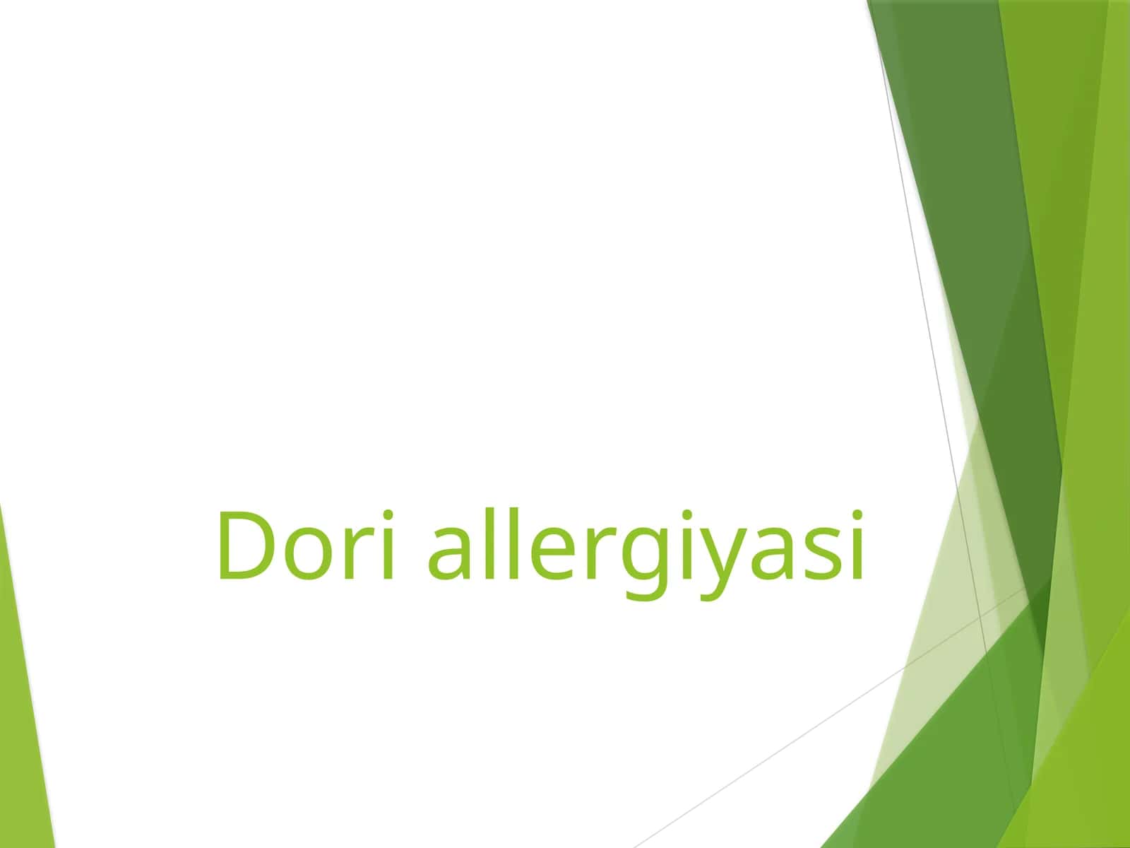 Doriallergiyasi 1