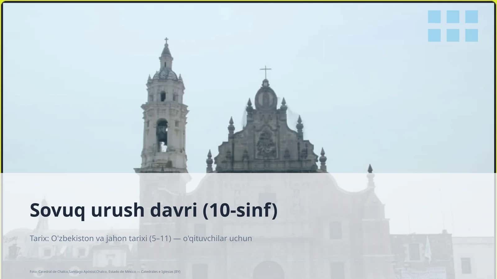 Sovuq urush davri (10-sinf) 1