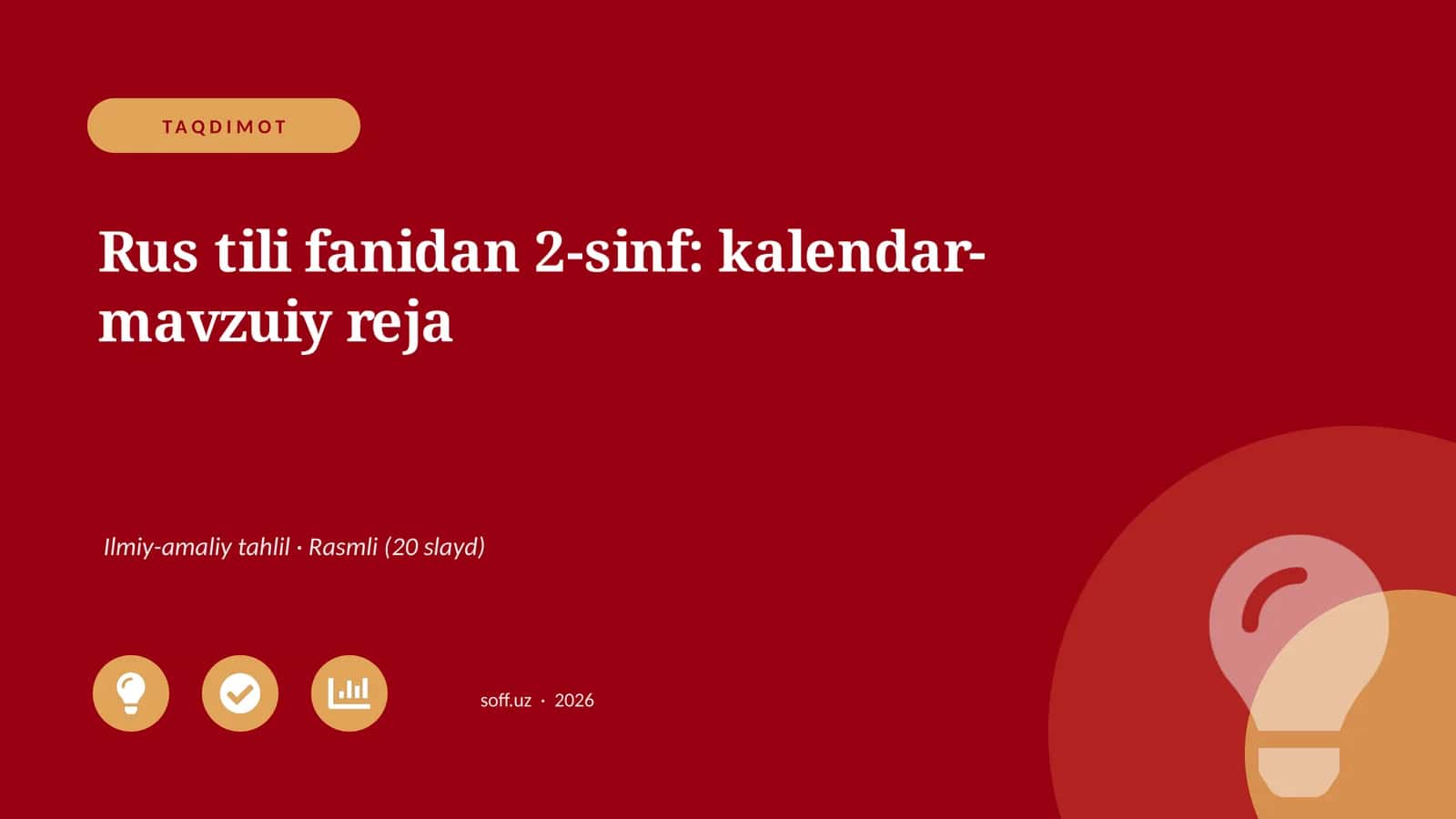 Rus tili fanidan 2-sinf: kalendar-mavzuiy reja 1
