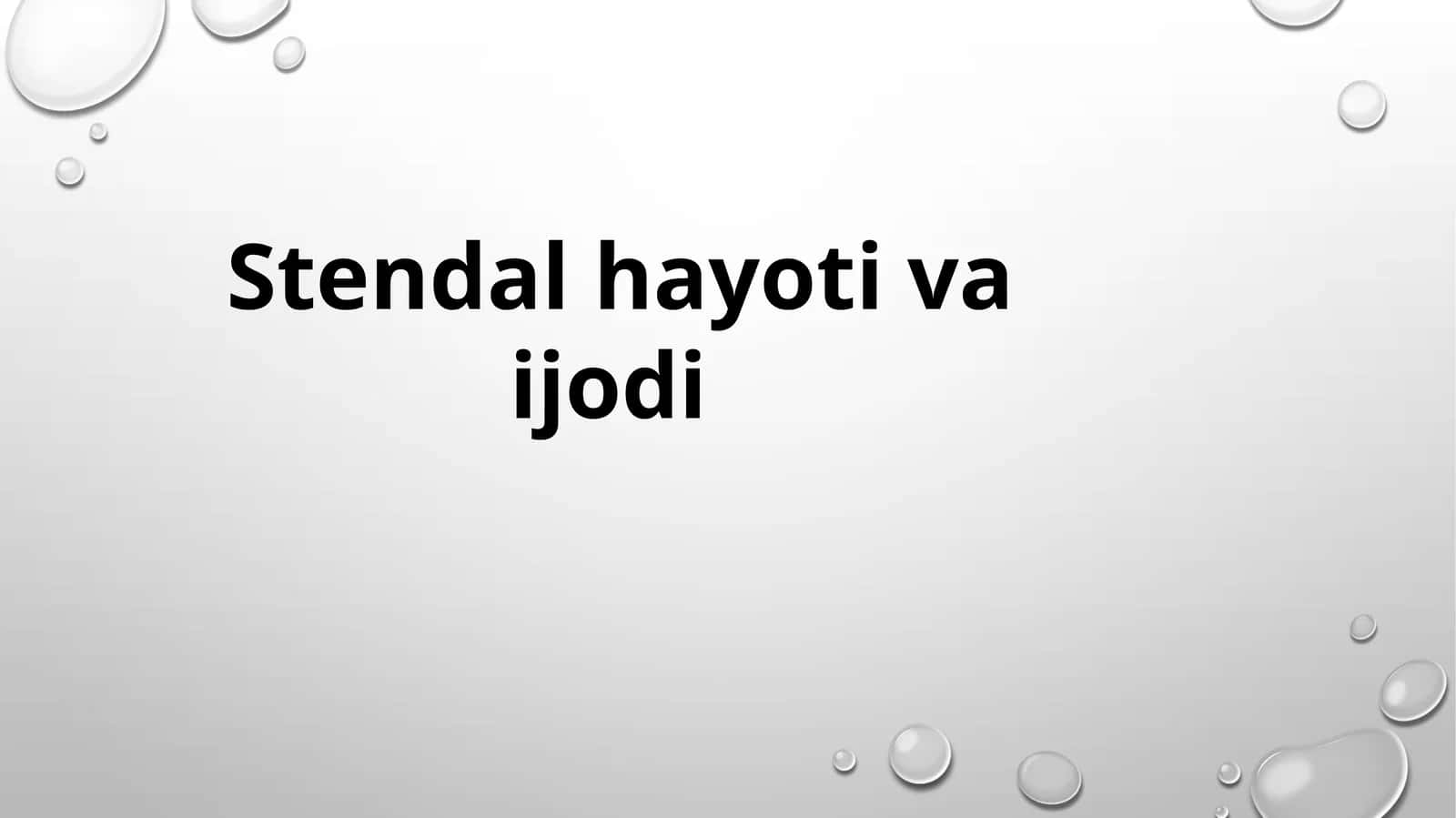 Stendal hayoti va ijodi 1