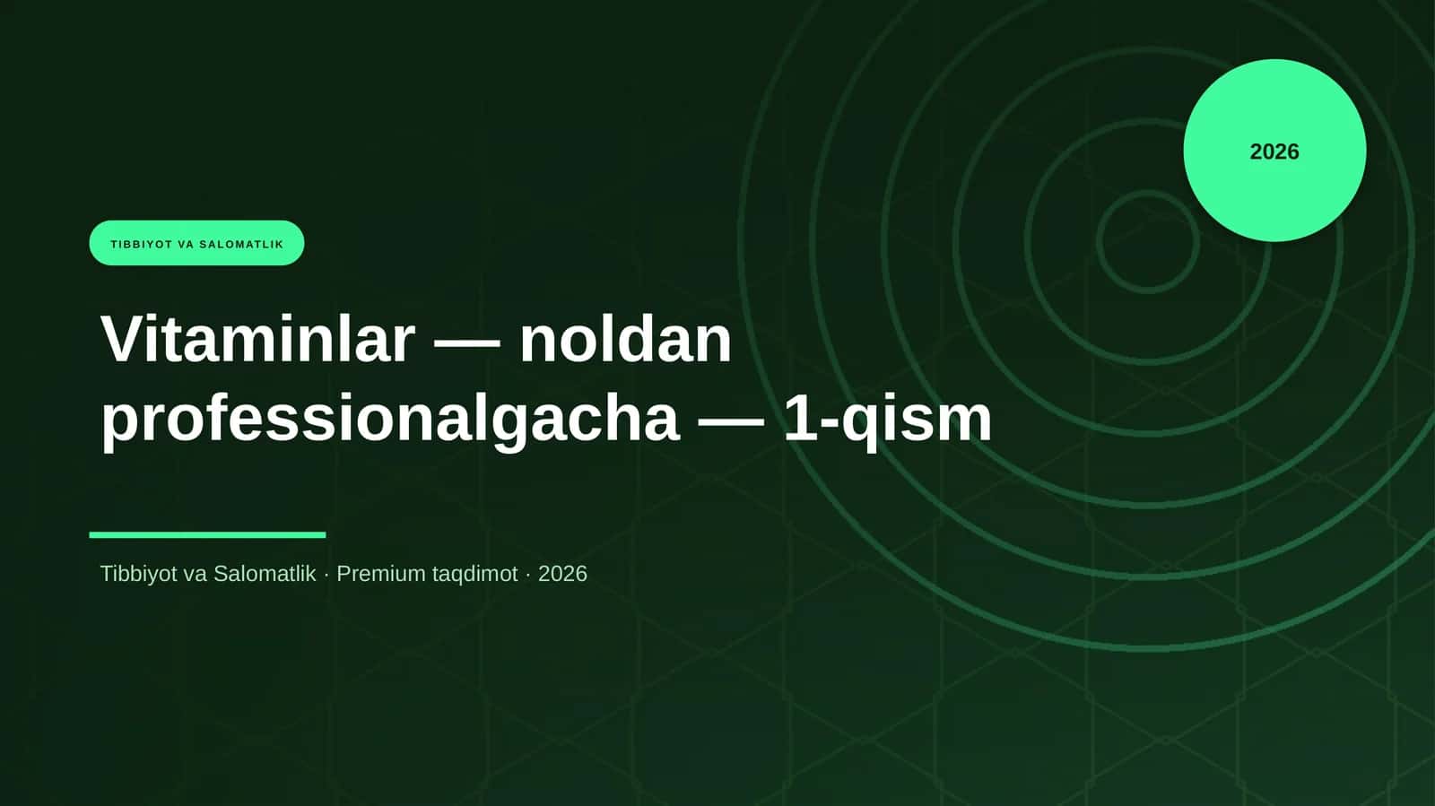 Vitaminlar — noldan professionalgacha — 1-qism 1
