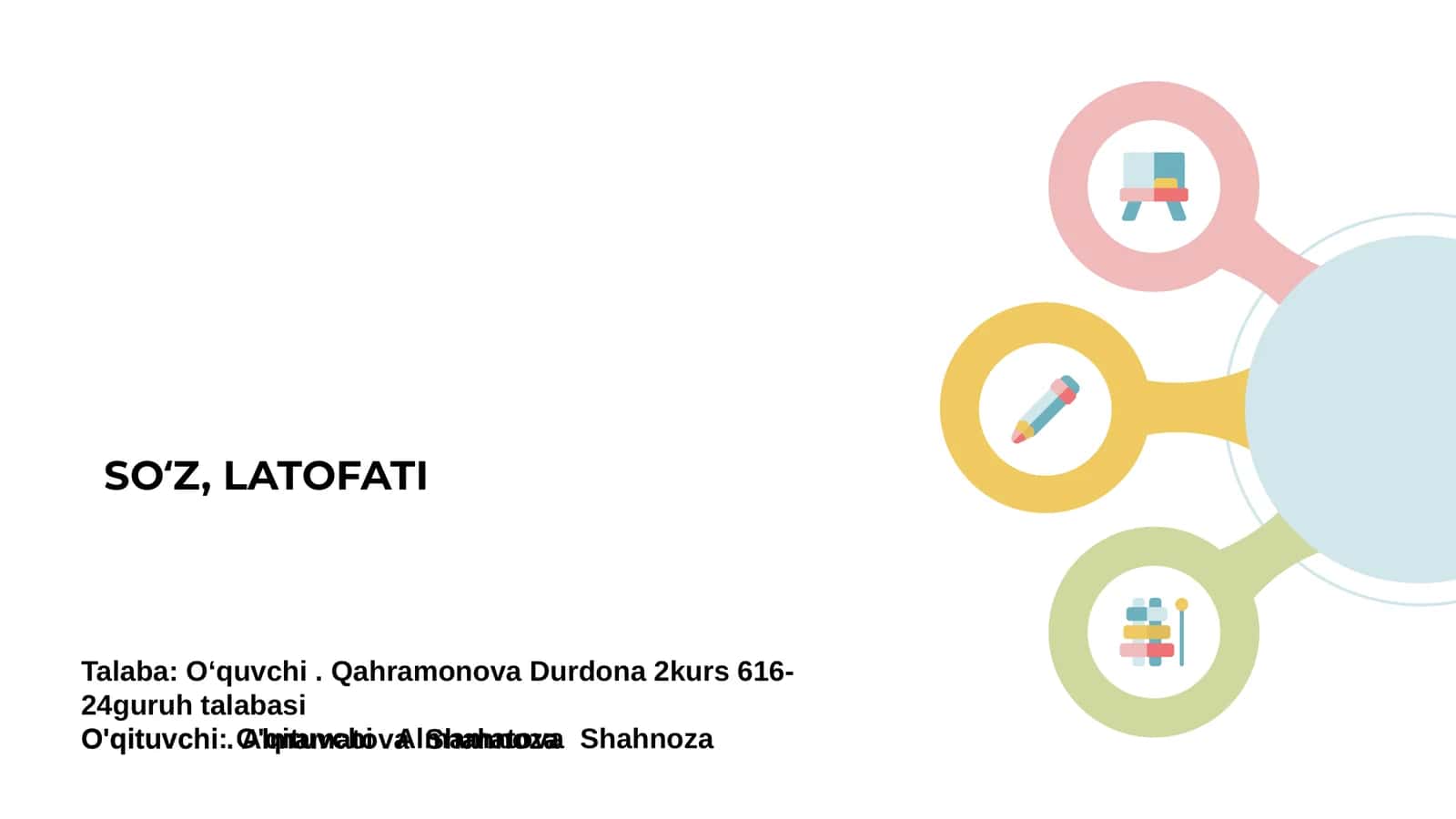 SOʻZ, LATOFATI 1