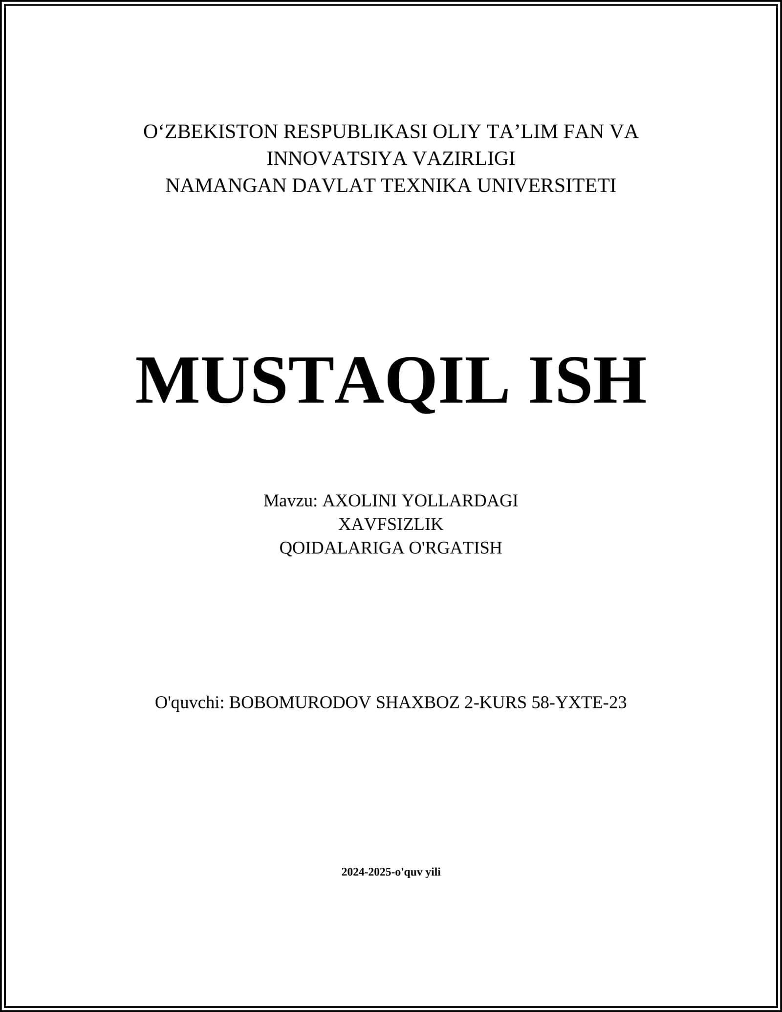 AXOLINI YOLLARDAGI XAVFSIZLIK QOIDALARIGA O'RGATISH 1