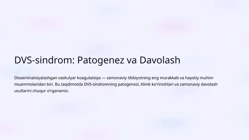 DVS-sindrom: Patogenez va Davolash 1