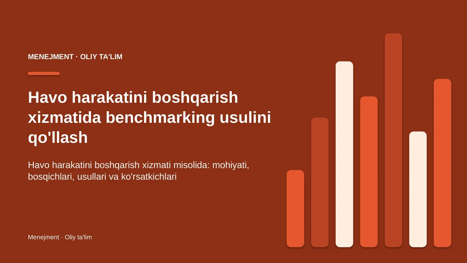 Havo harakatini boshqarish xizmatida benchmarking usulini qo'llash 1