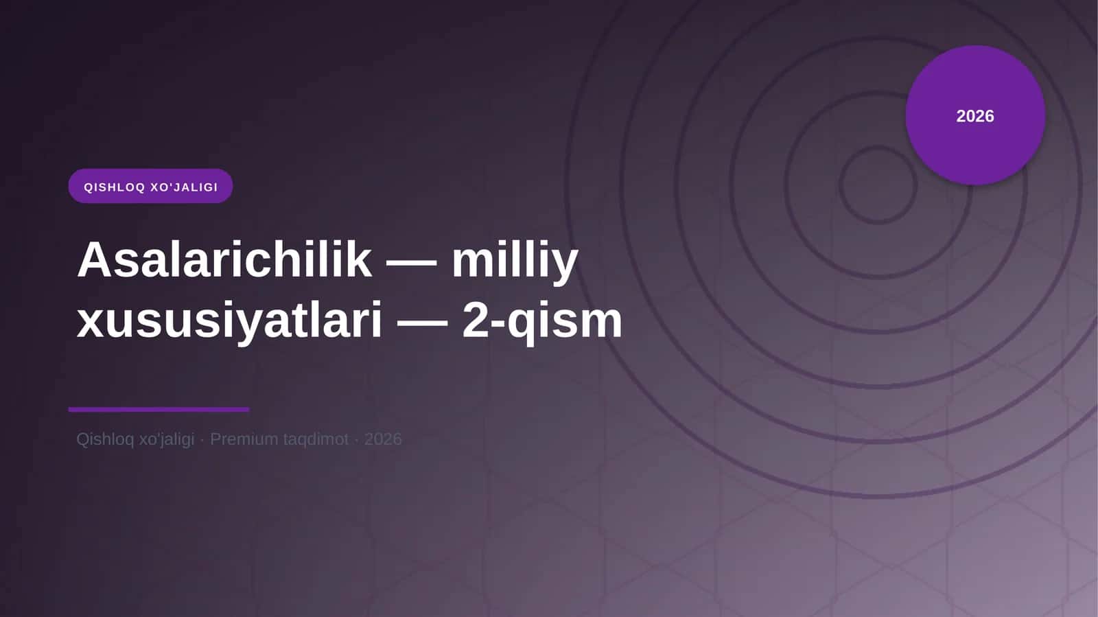 Asalarichilik — milliy xususiyatlari — 2-qism 1