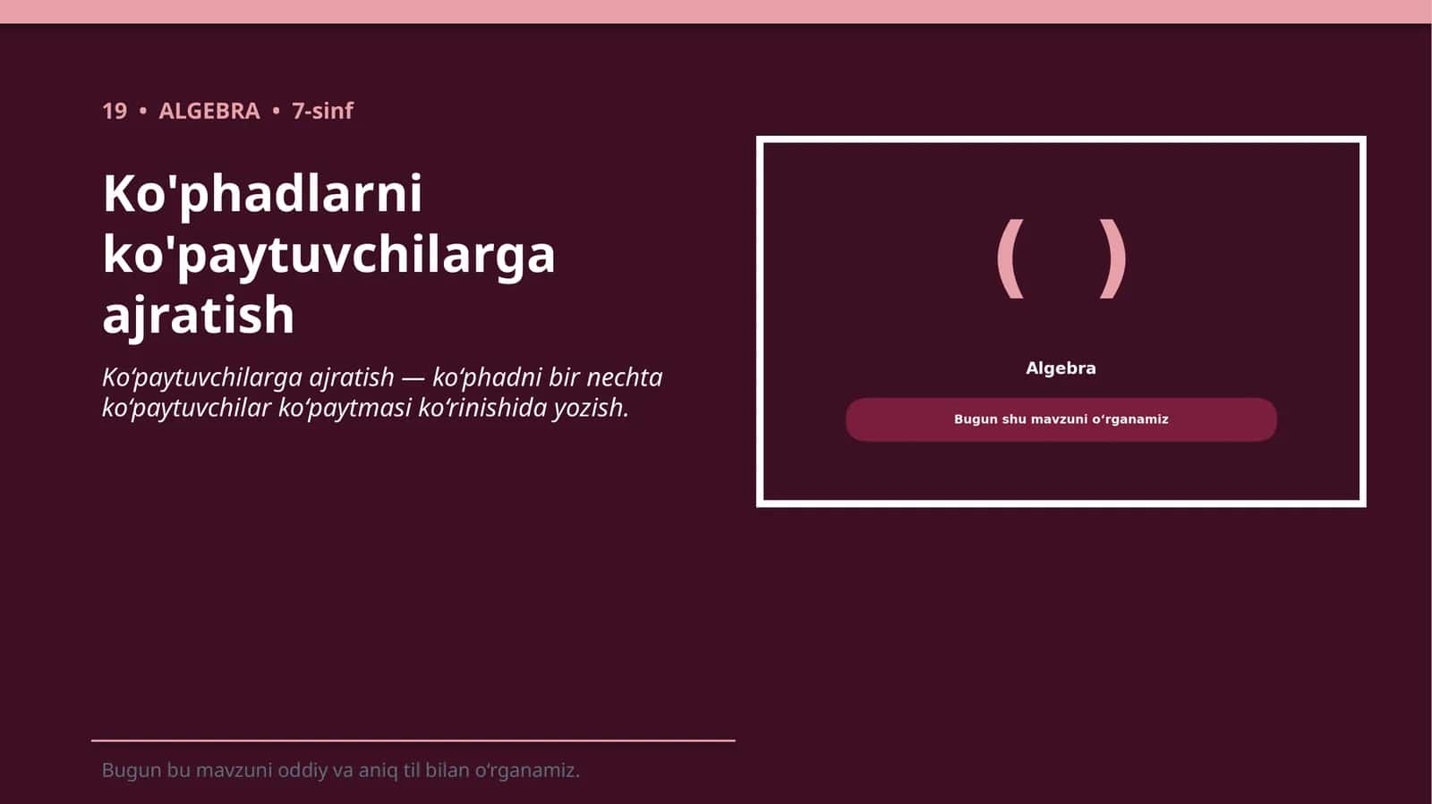 Ko'phadlarni ko'paytuvchilarga ajratish 1