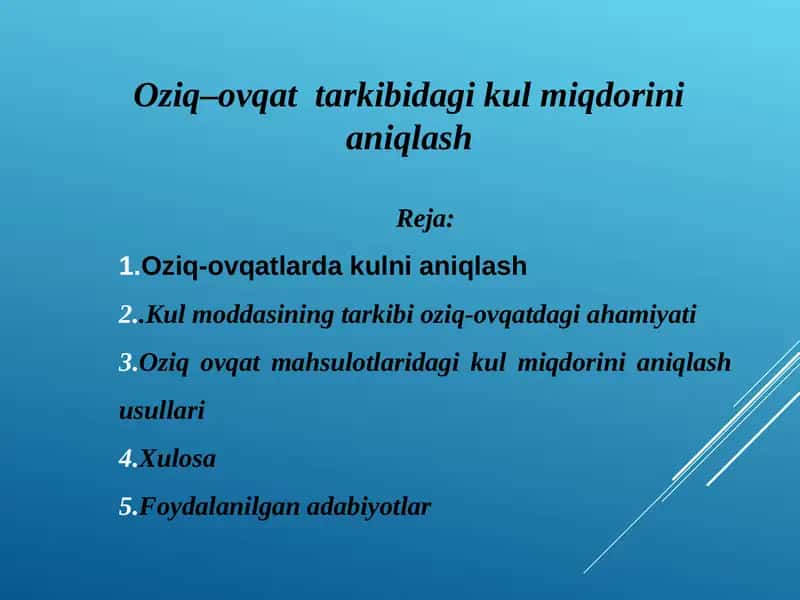 Oziq–ovqat  tarkibidagi kul miqdorini aniqlash 1