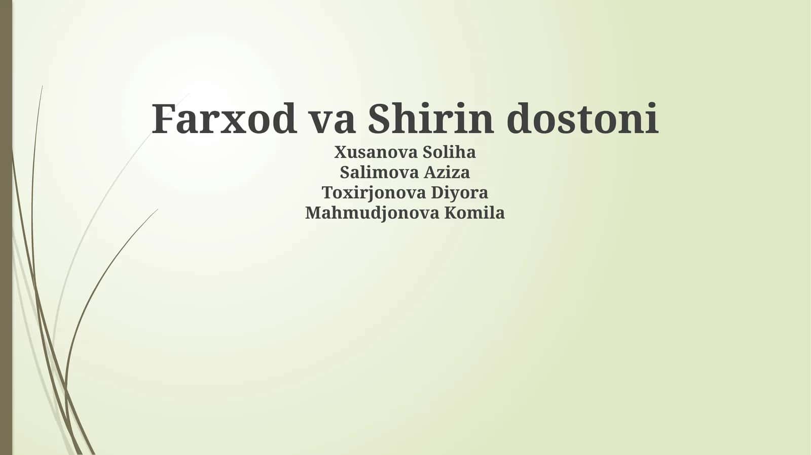 Farhod va Shirin dostoni 1