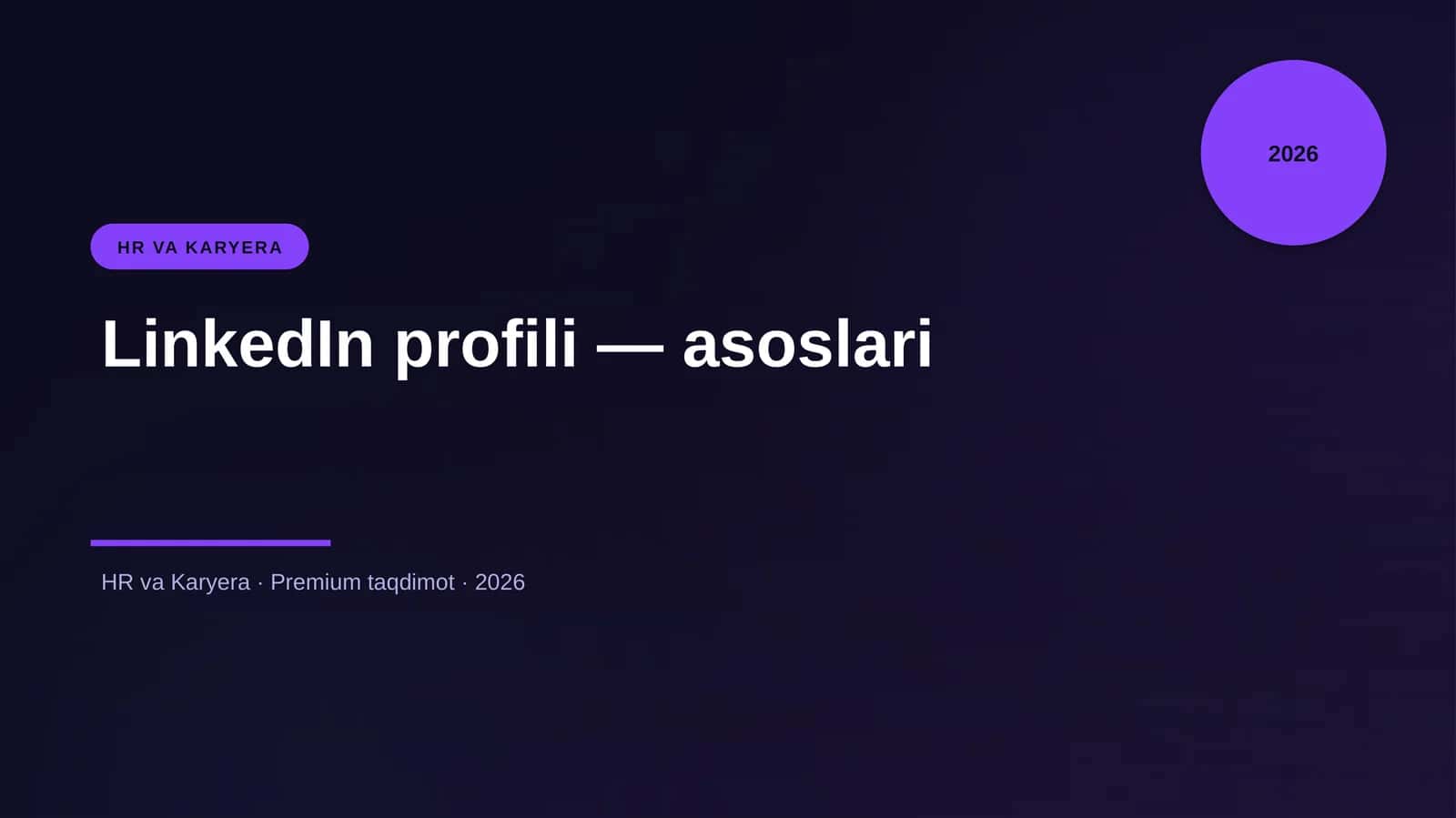 LinkedIn profili — asoslari 1