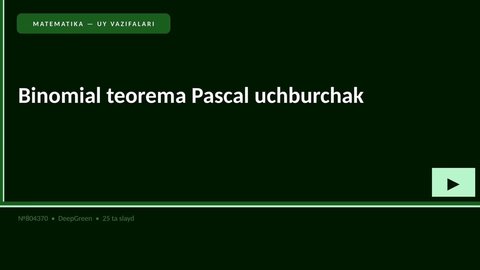Binomial teorema Pascal uchburchak 1