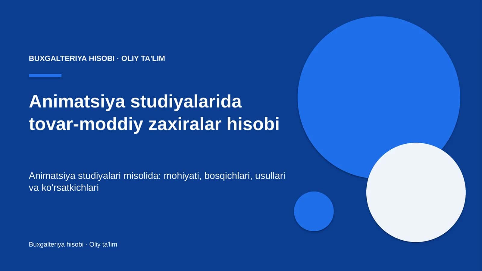 Animatsiya studiyalarida tovar-moddiy zaxiralar hisobi 1