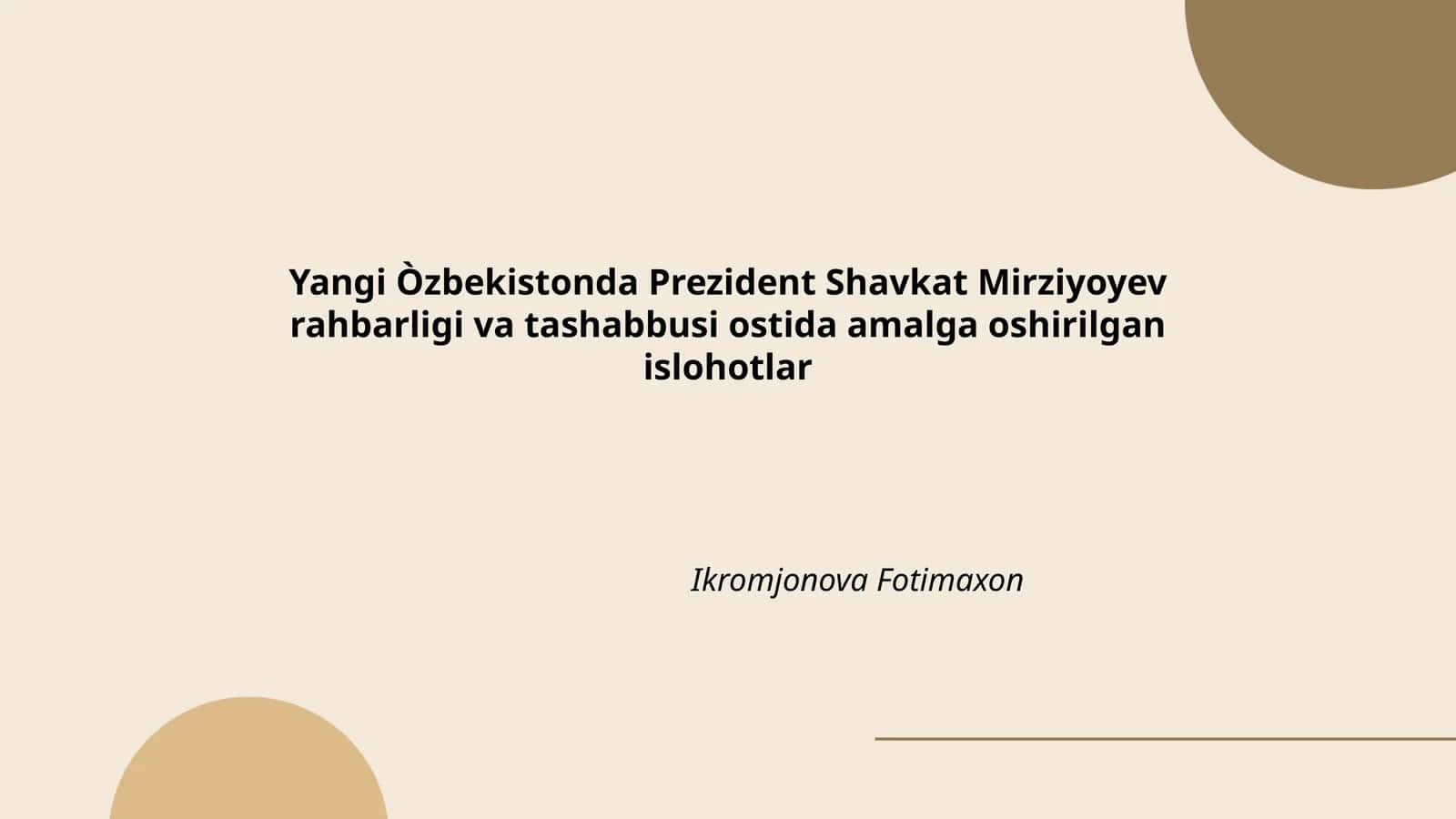 Islohotlar Ikromjonova Fotimaxon 1
