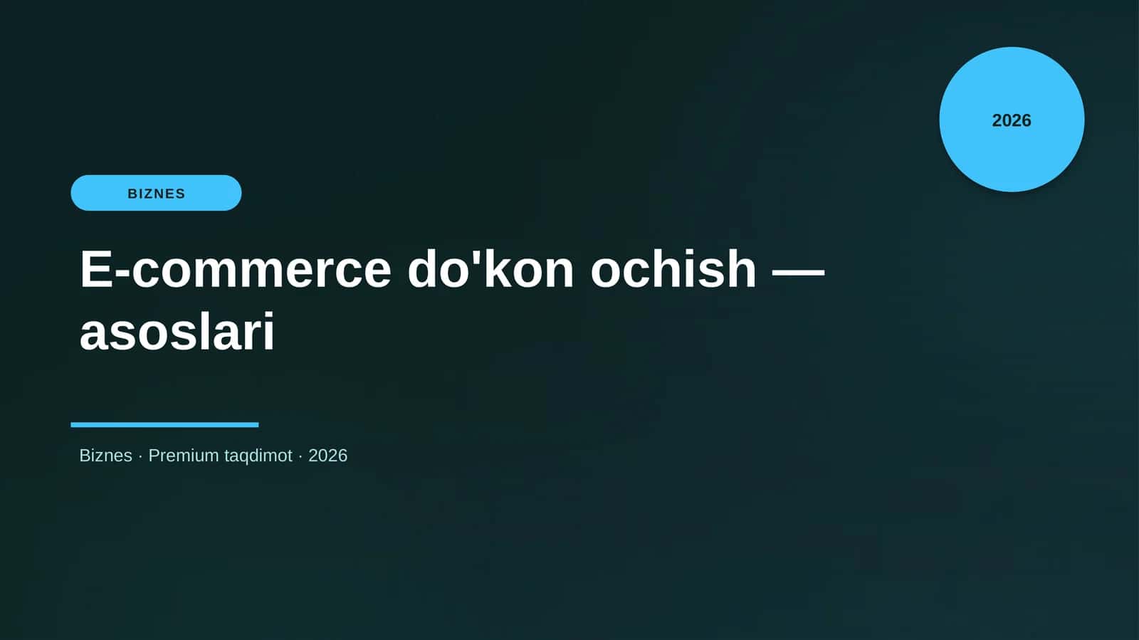 E-commerce do'kon ochish — asoslari 1