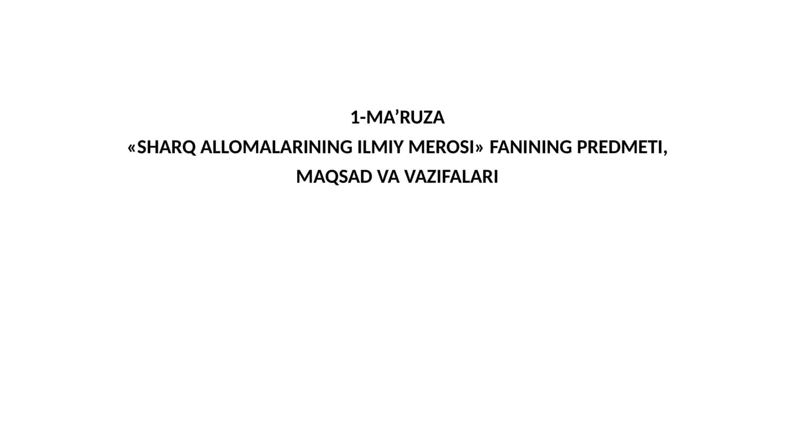 SHARQ ALLOMALARINING ILMIY MEROSI 1