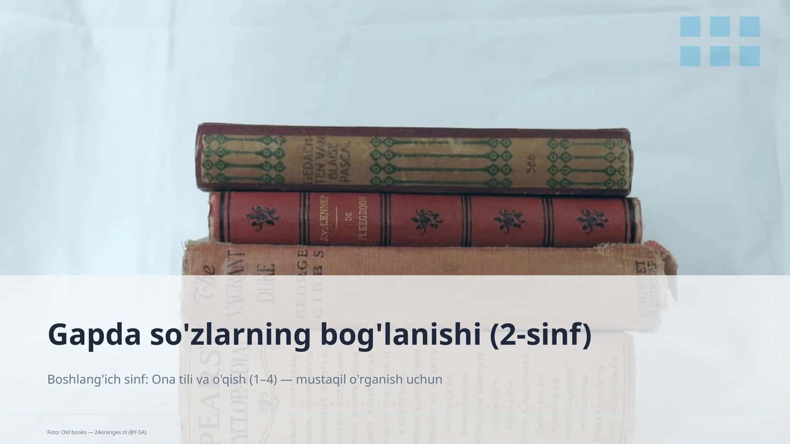 Gapda so'zlarning bog'lanishi (2-sinf) 1