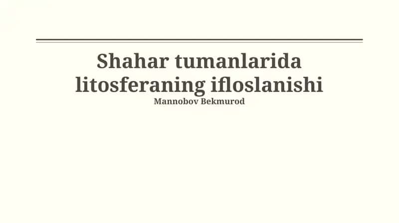 Litosferaning ifloslanishi 1