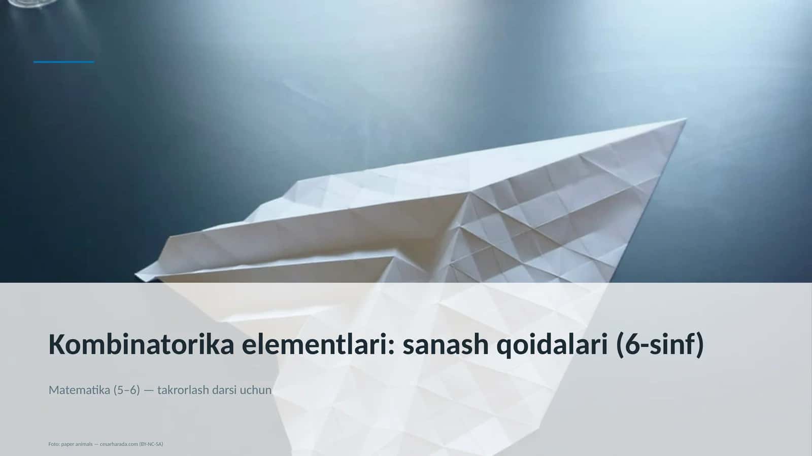 Kombinatorika elementlari: sanash qoidalari 1