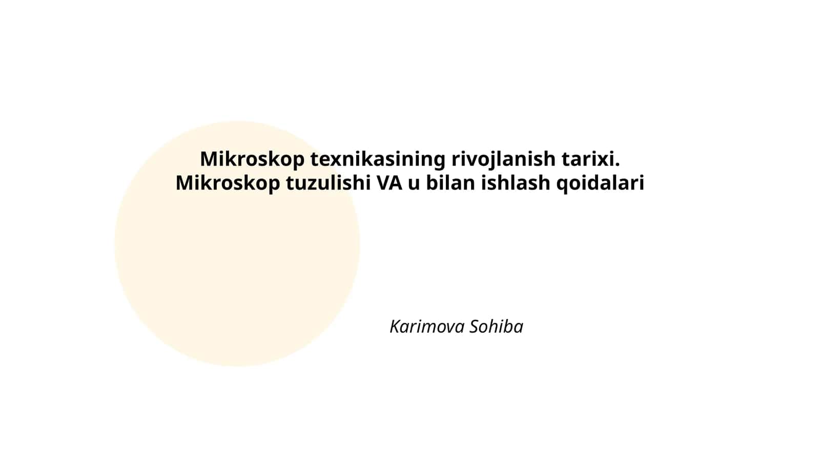 Mikroskop texnikasining rivojlanish tarixi 1