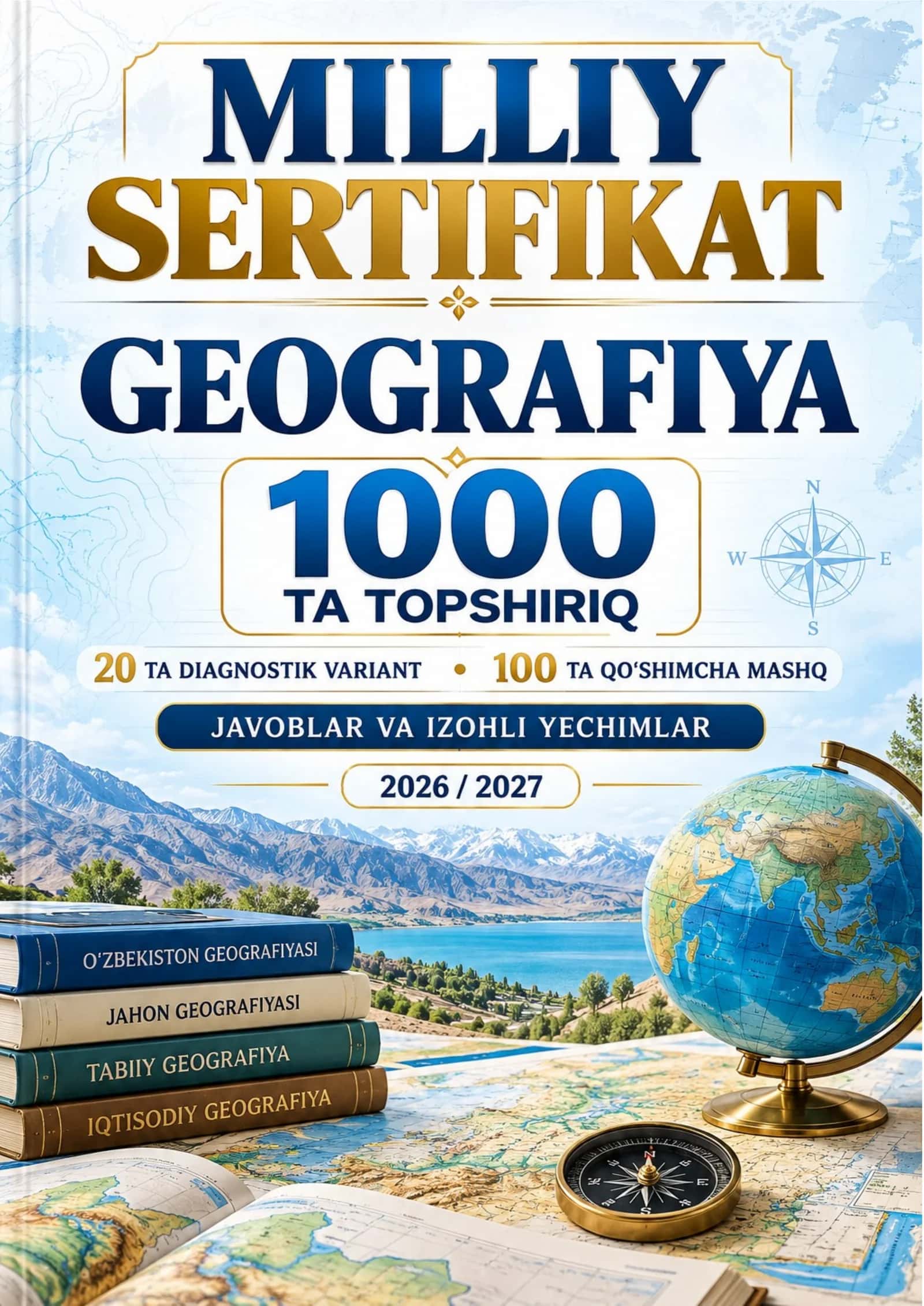 GEOGRAFIYA/MILLIY SERTIFIKAT GEOGRAFIYA 1000 TA TOPSHIRIQ 2026-2027 .docx 1