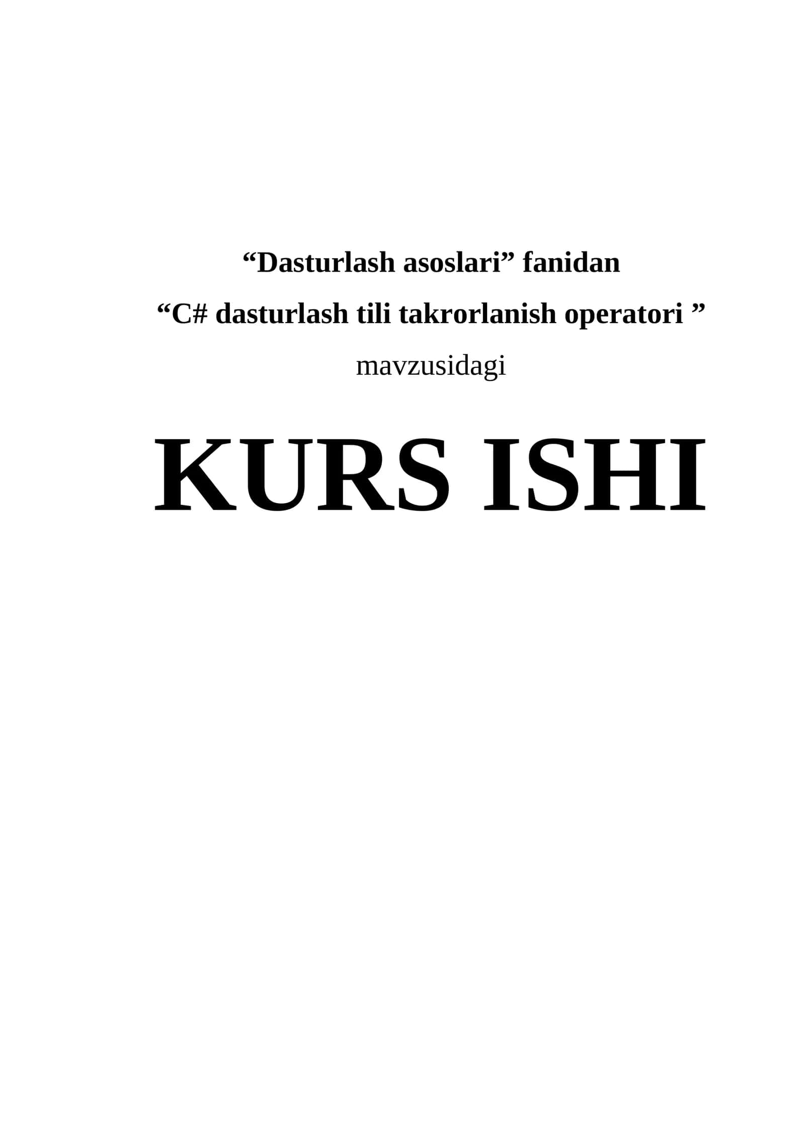 C# dasturlash tili takrorlanish operatori 1