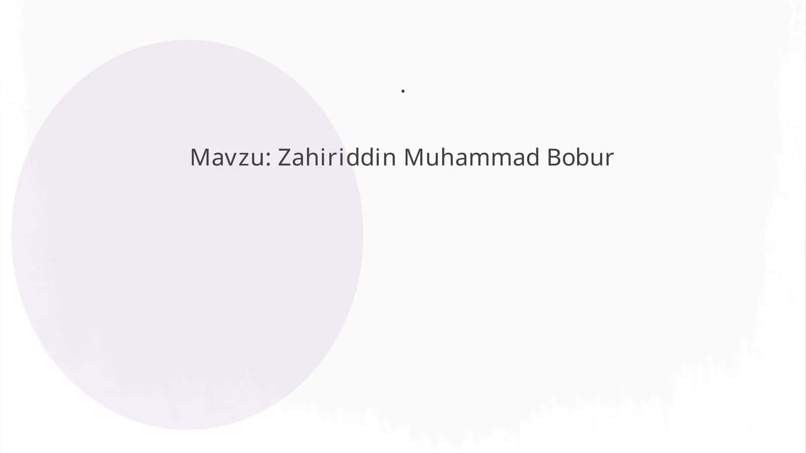 Zahiriddin Muhammad Bobur 1