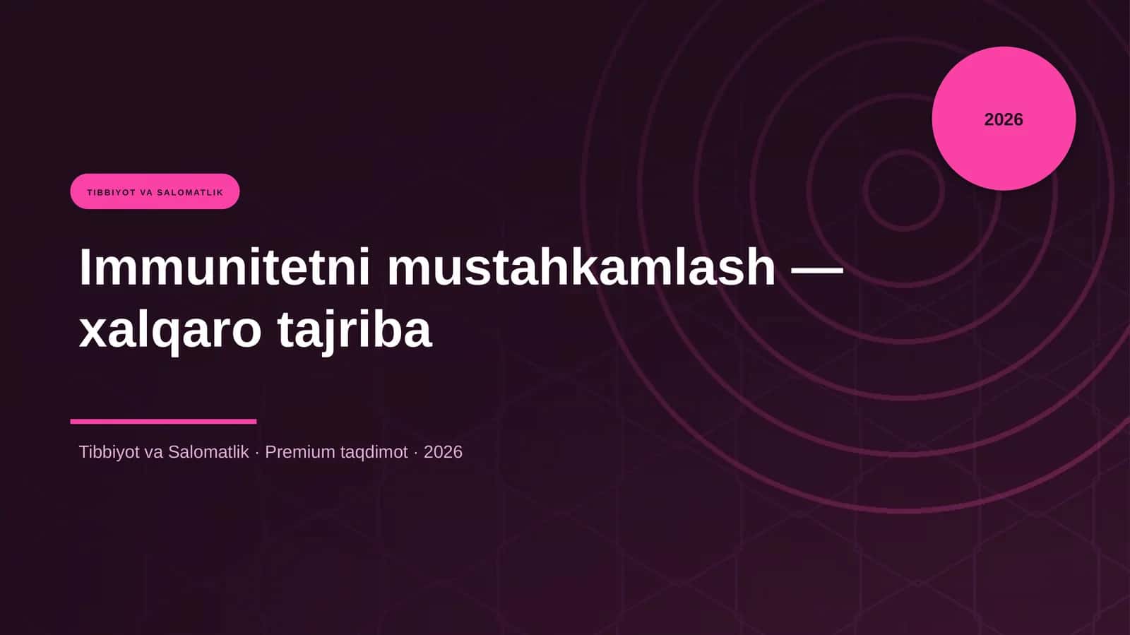 Immunitetni mustahkamlash — xalqaro tajriba 1