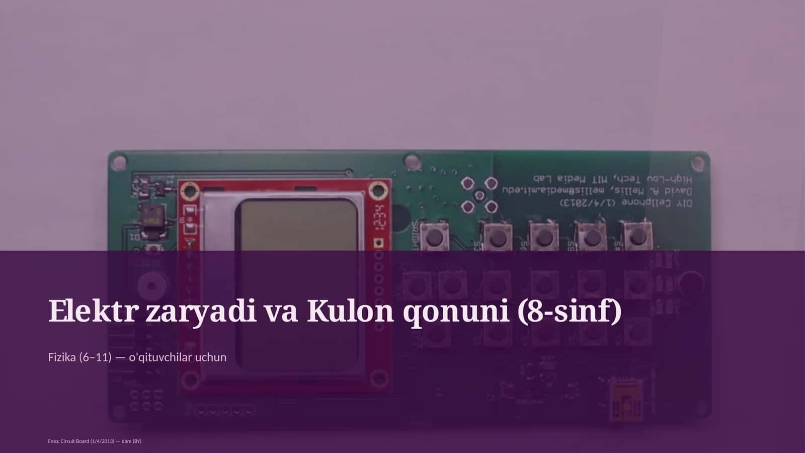 Elektr zaryadi va Kulon qonuni (8-sinf) 1