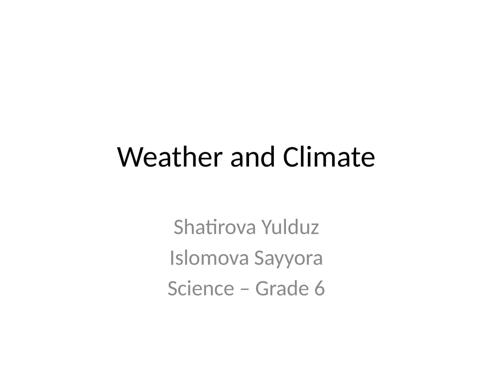 Weather and Climate Overview 1