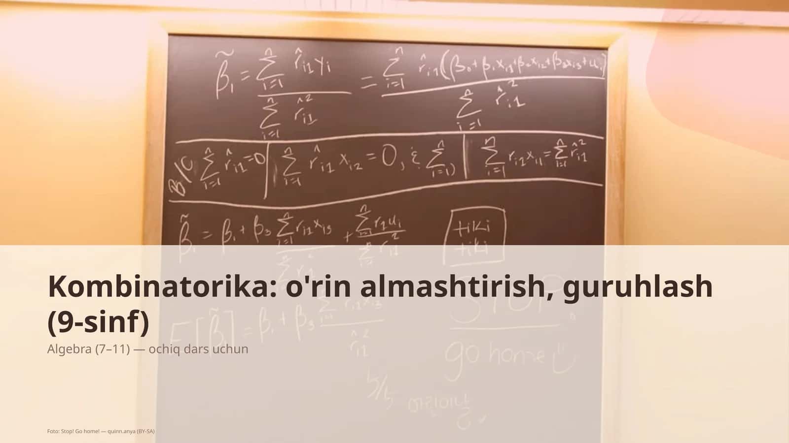 Kombinatorika: o'rin almashtirish, guruhlash (9-sinf) 1