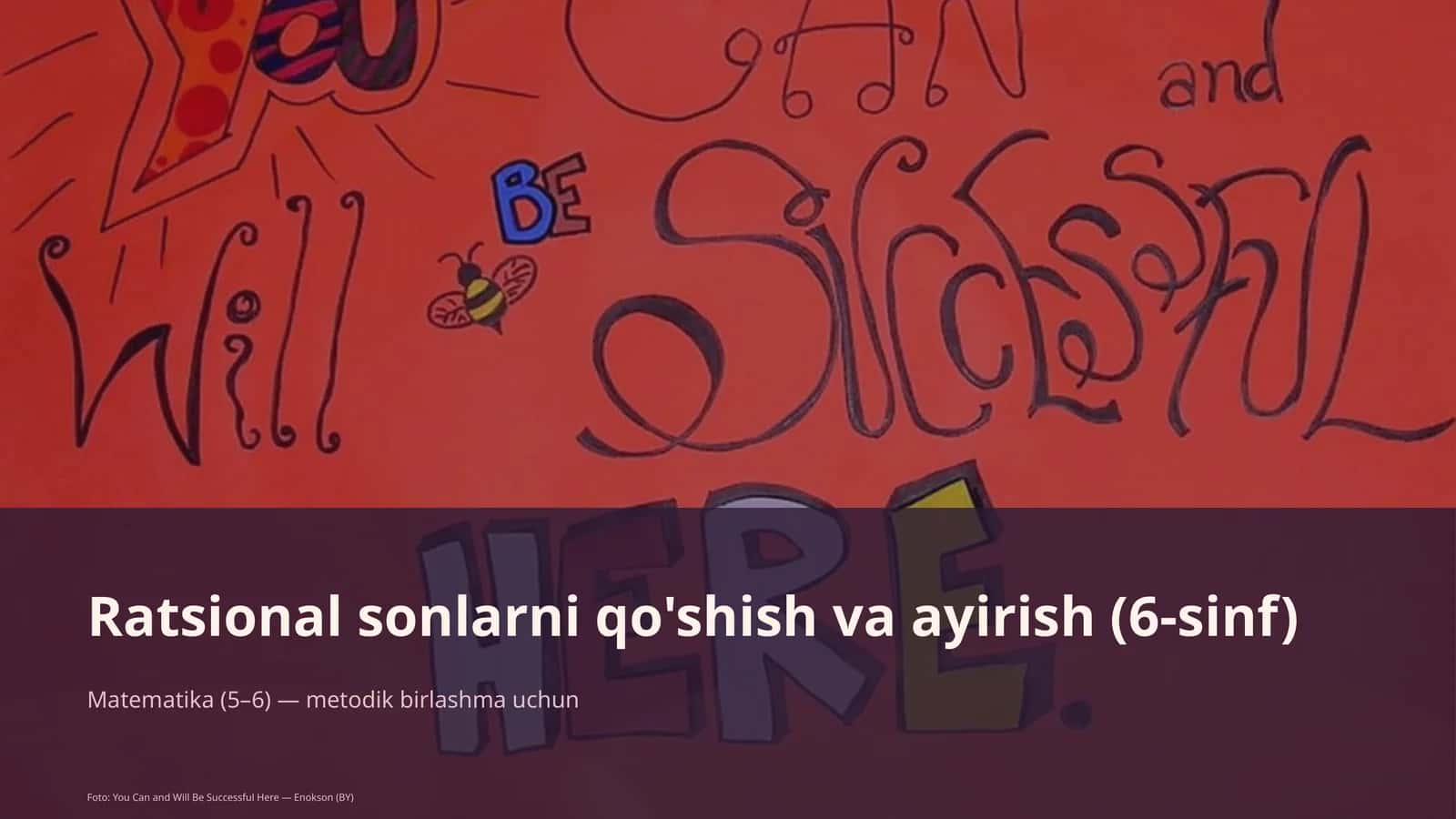 Ratsional sonlarni qo'shish va ayirish (6-sinf) 1