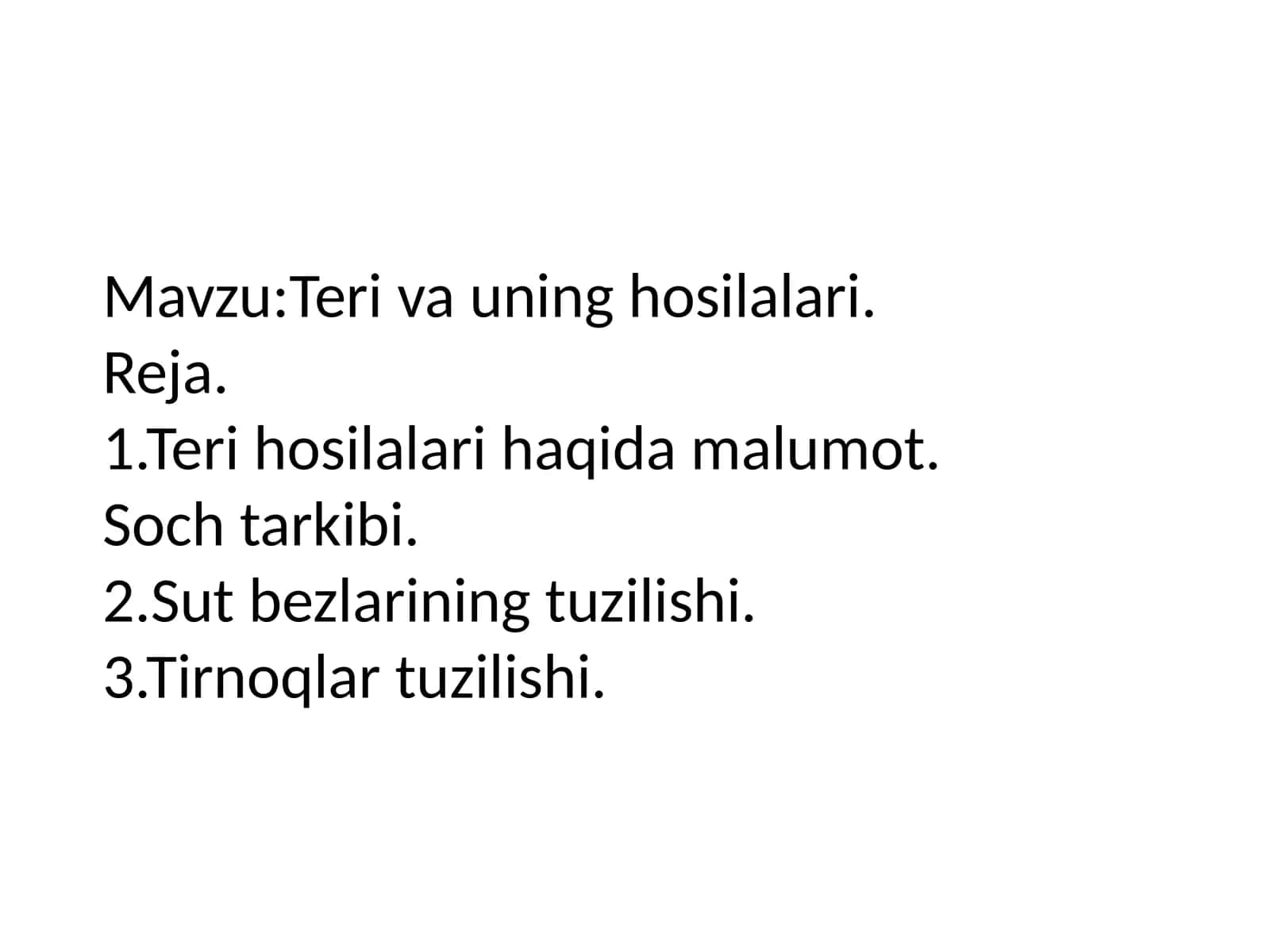 Teri va uning hosilalari 1