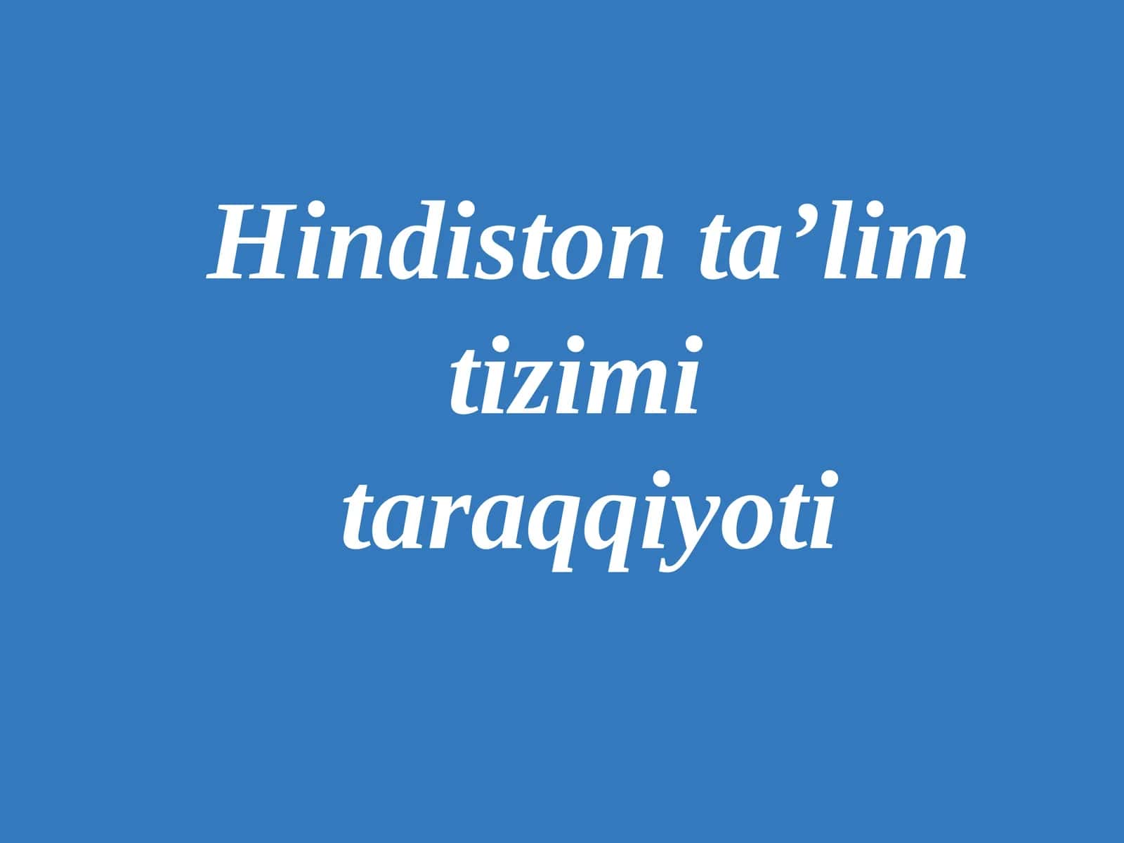 Hindiston taʼlim tizimi 1