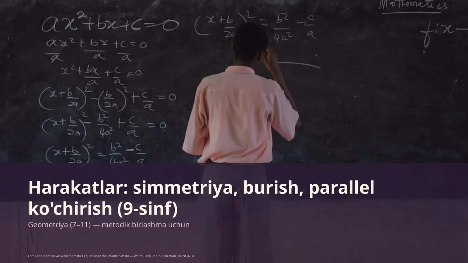 Harakatlar: simmetriya, burish, parallel ko'chirish (9-sinf) 1