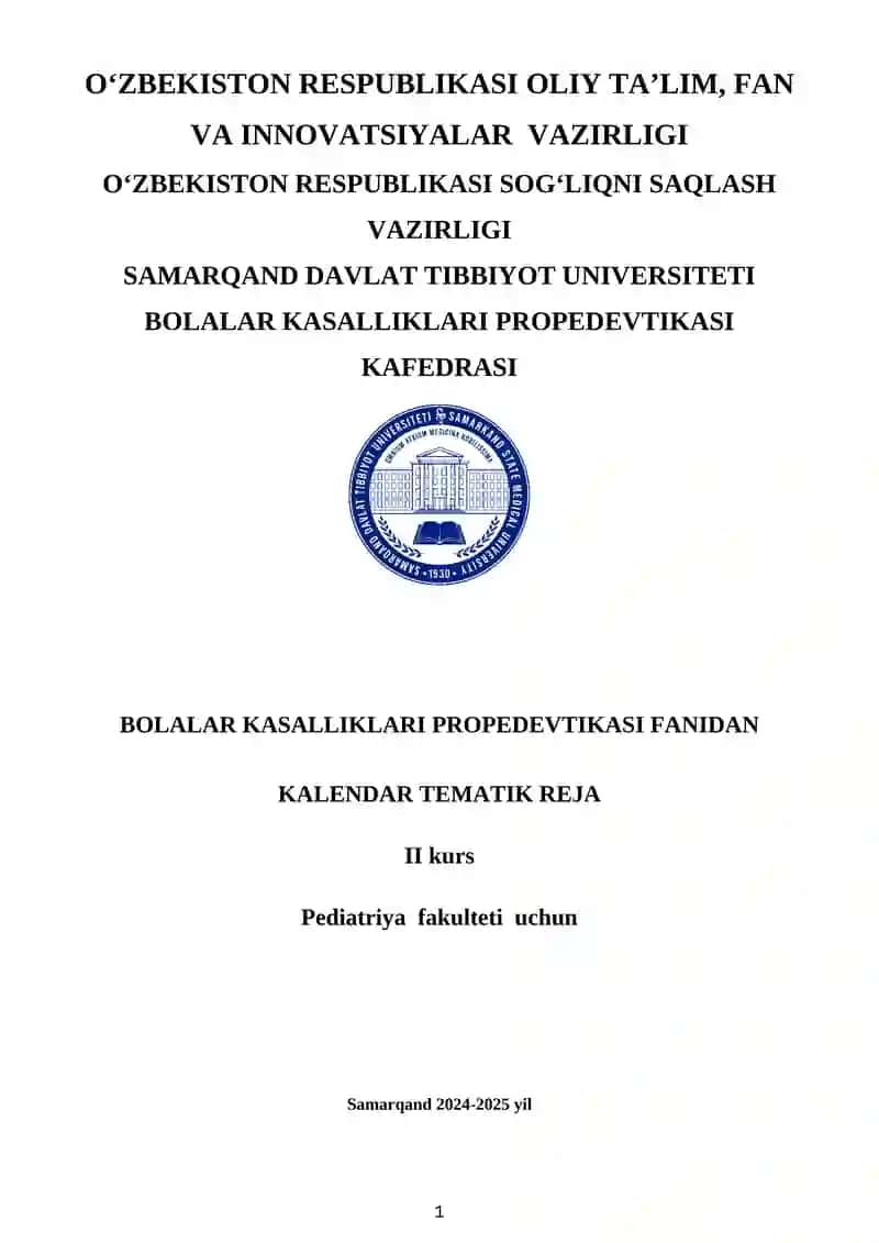 BOLALAR KASALLIKLARI PROPEDEVTIKASI FANIDAN KALENDAR TEMATIK REJA