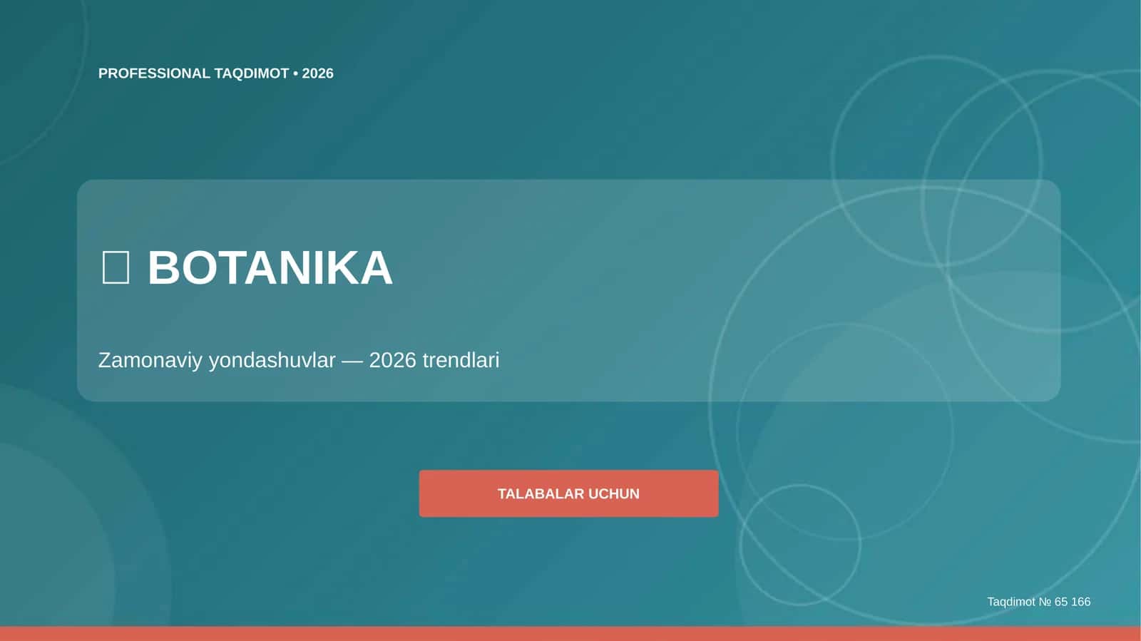 Botanika: zamonaviy yondashuvlar (2026 trendlari) 1