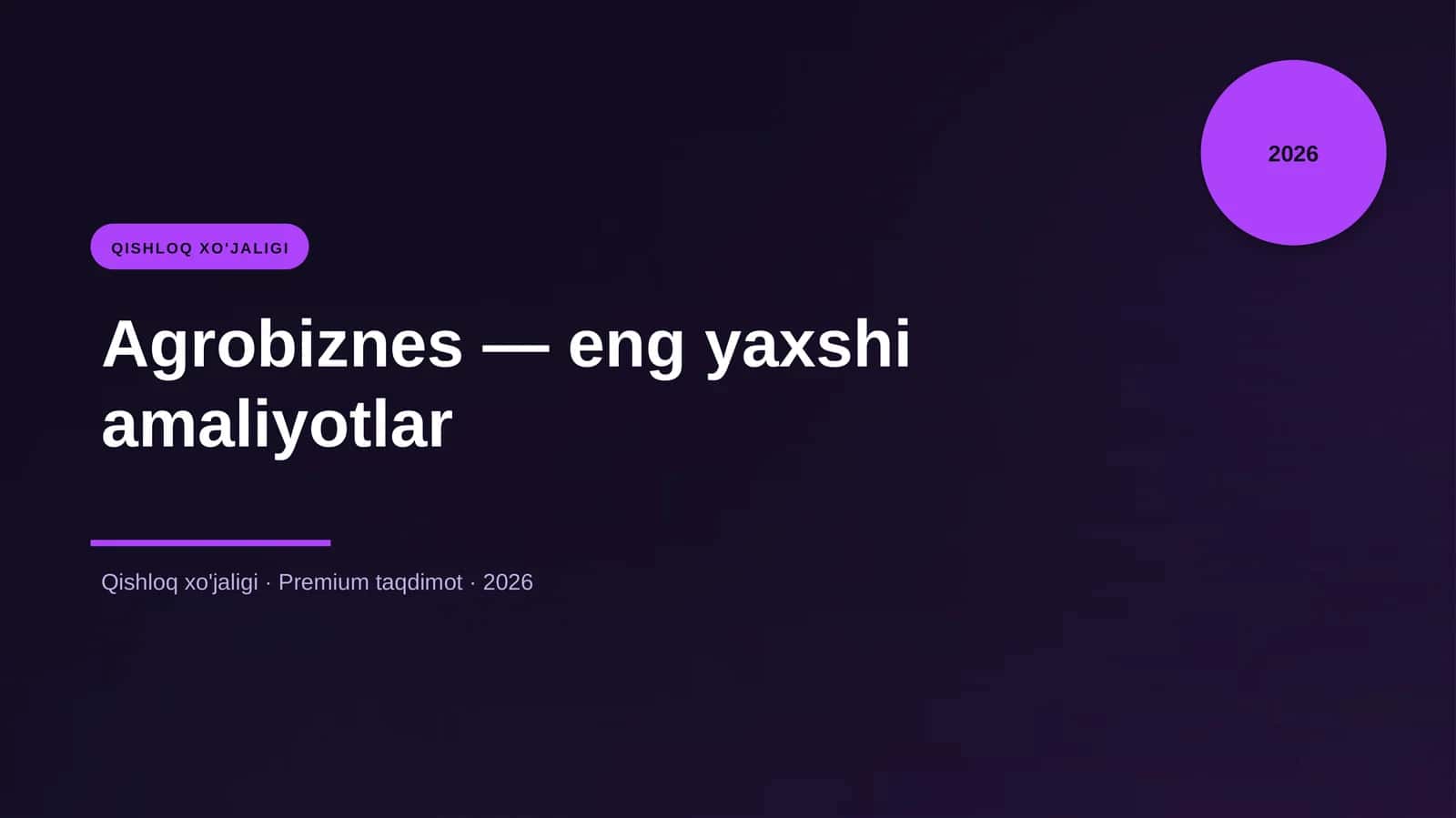 Agrobiznes — eng yaxshi amaliyotlar 1