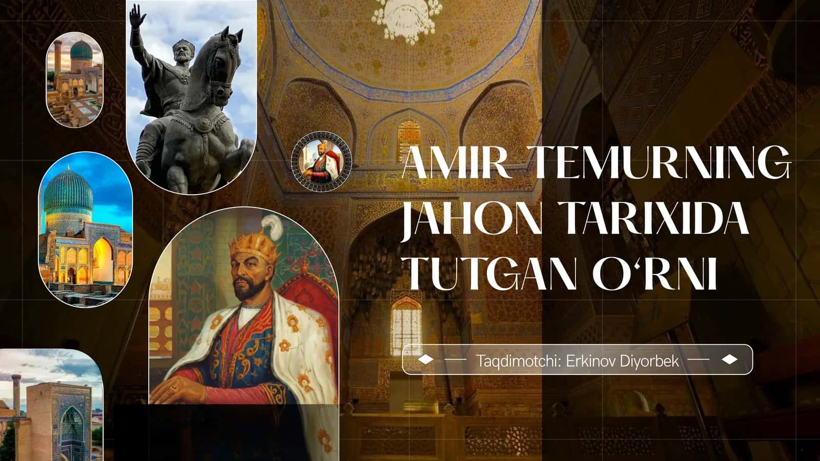 AMIR TEMURNING JAHON TARIXIDA TUTGAN O‘RNI 1
