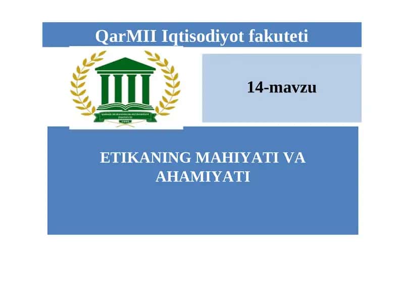 ETIKANING MAHIYATI VA AHAMIYATI 1