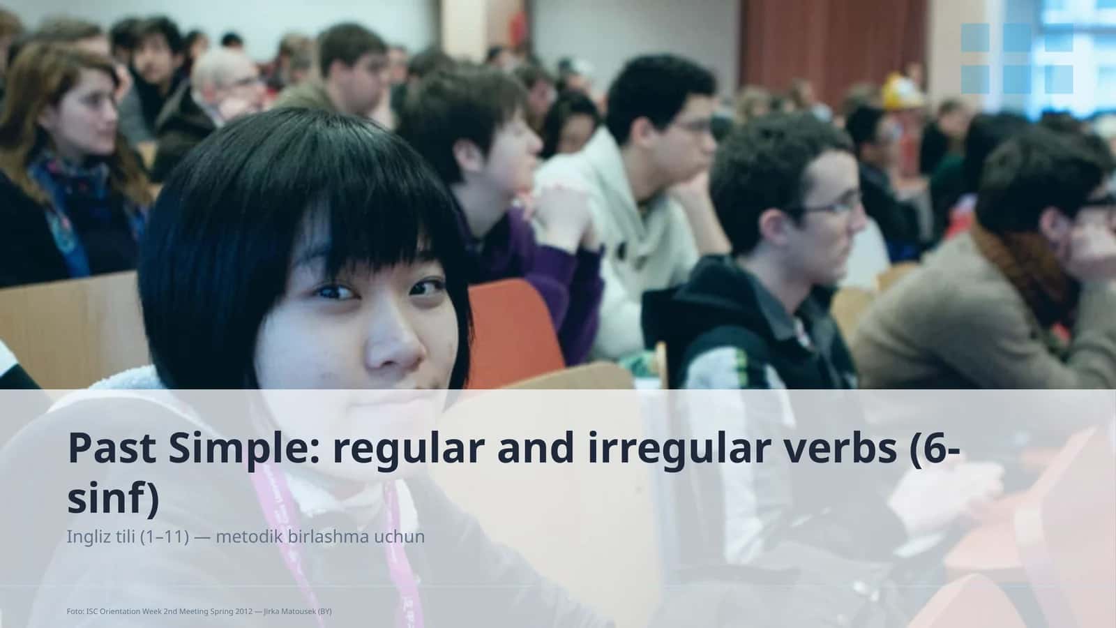 Past Simple: regular and irregular verbs (6-sinf) 1