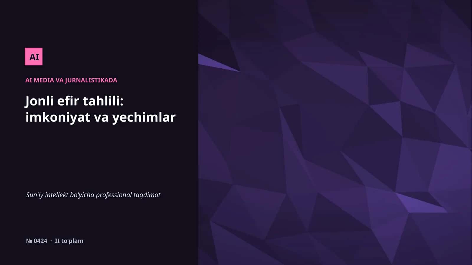 AI MEDIA VA JURNALISTIKADA 1