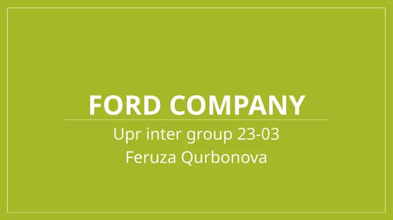 Ford Motor Company 1