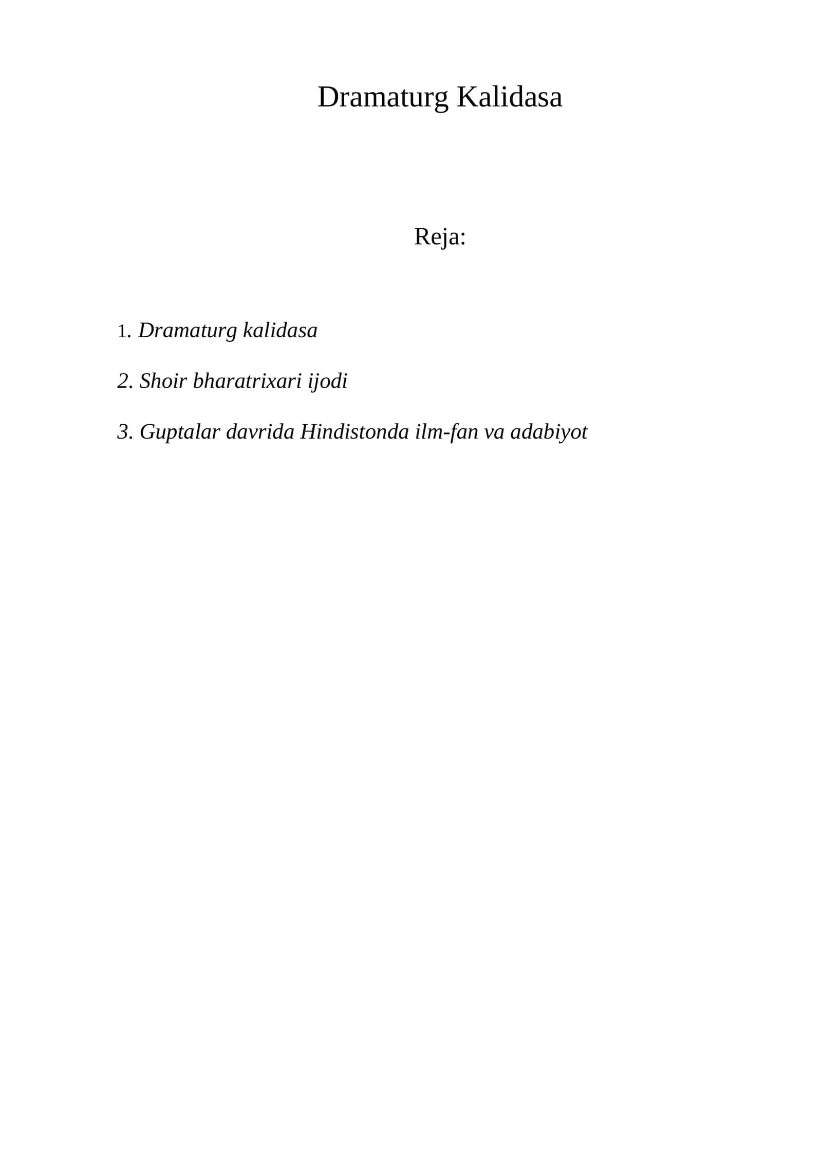 [Dramaturg Kalidasa] 1