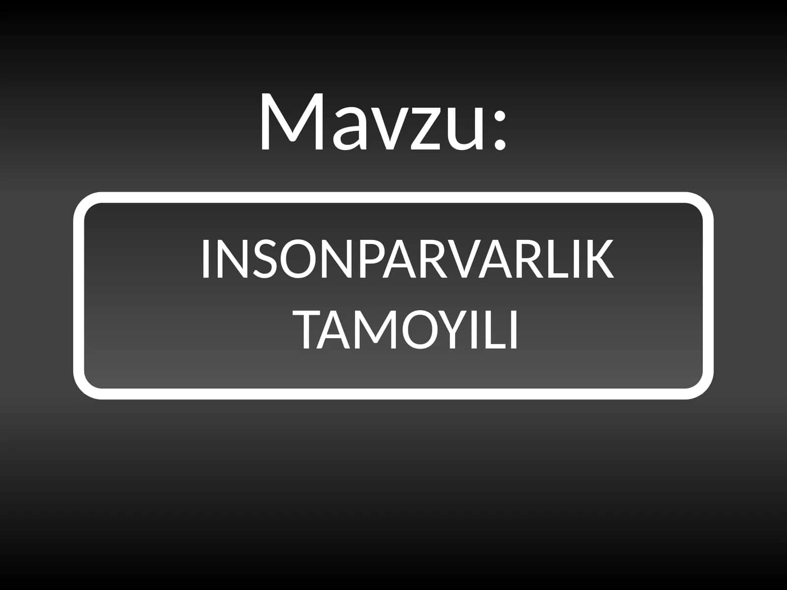 INSONPARVARLIK TAMOYILI 1