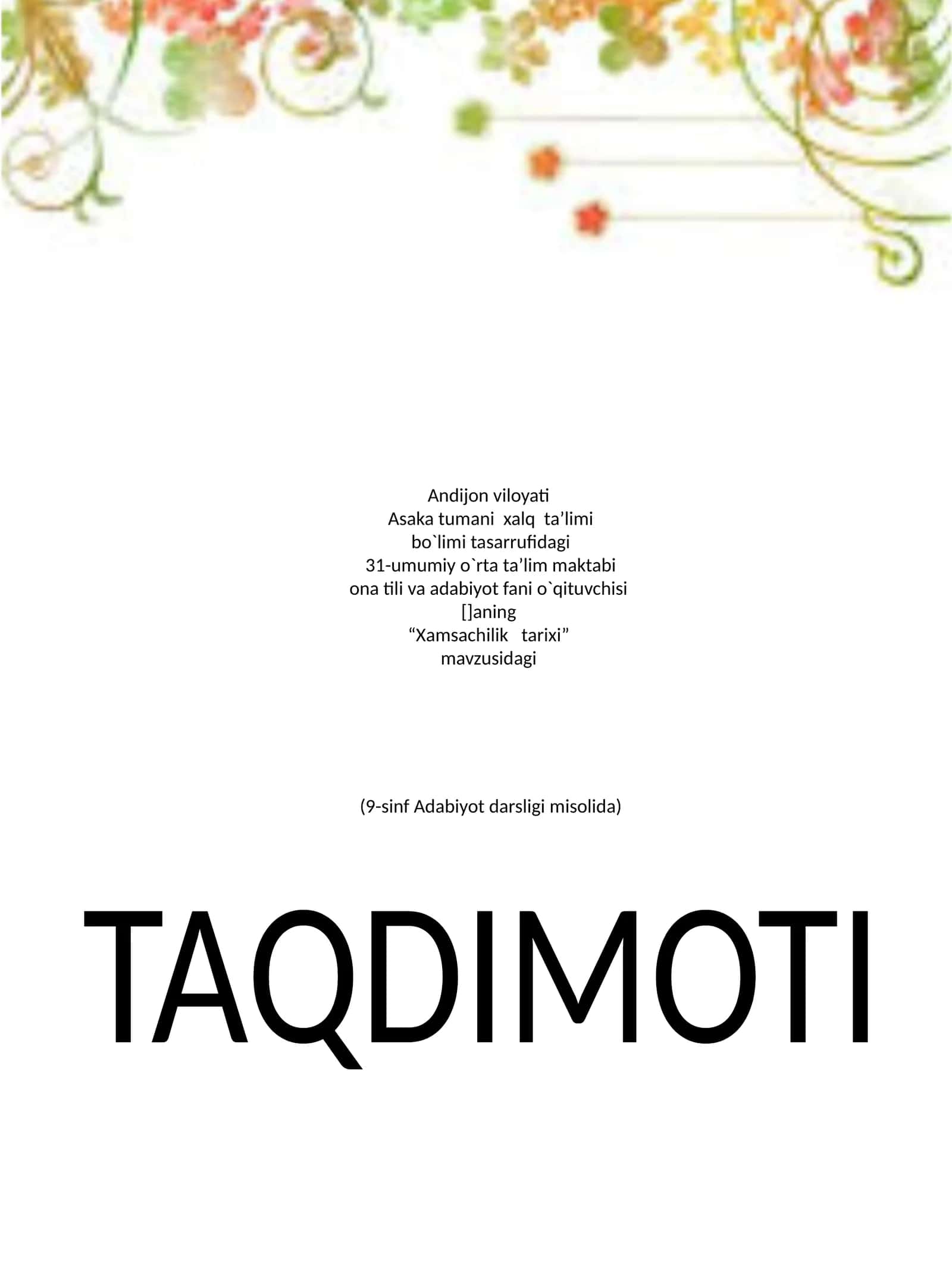 Xamsachilik tarixi 1