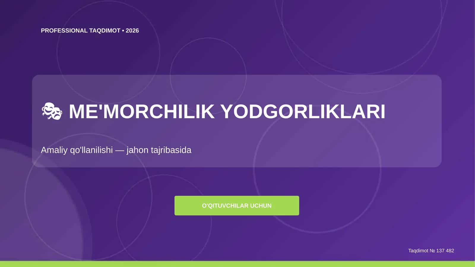 ME'MORCHILIK YODGORLIKLARI 1