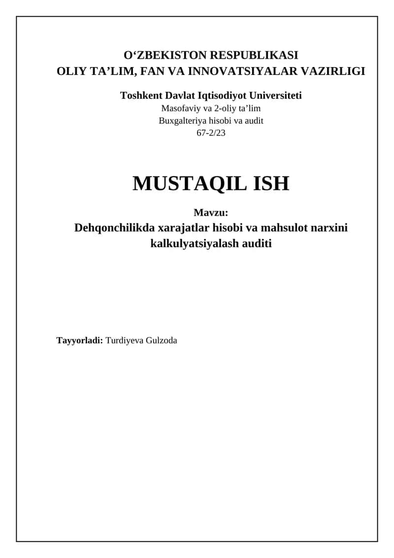 Dehqonchilikda xarajatlar hisobi va mahsulot narxini kalkulyatsiyalash auditi 1