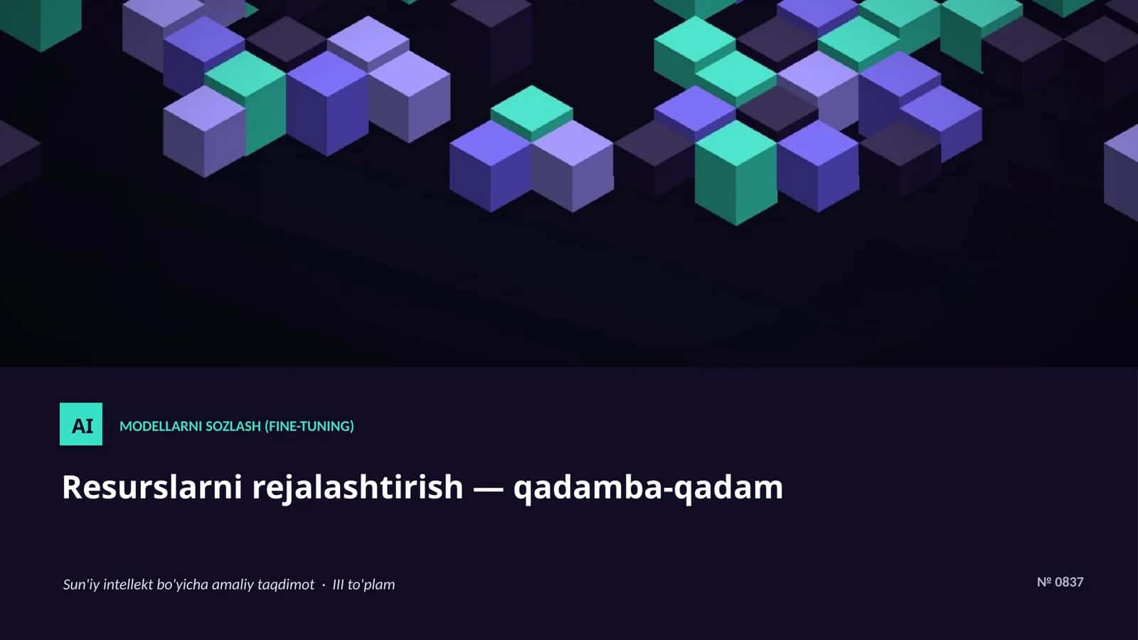 MODELLARNI SOZLASH (FINE-TUNING) 1